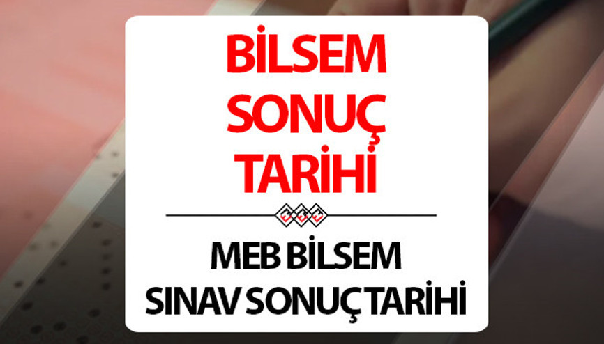 BİLSEM sınav sonuçları ne zaman, ayın kaçında açıklanacak 2024 MEB BİLSEM sınav sonuçları sorgulama ekranı BİLSEM sınav sonuçları ne zaman, ayın kaçında açıklanacak 2024 MEB BİLSEM sınav sonuçları sorgulama ekranı
