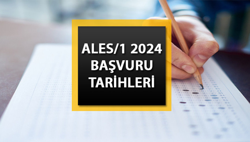 2024-ALES/1 BAŞVURU SON GÜN || ALES 1 sınavı ne zaman 2024 ALES/1 başvurusu ne zaman bitiyor, başvurusu nasıl yapılır 2024-ALES/1 BAŞVURU SON GÜN || ALES 1 sınavı ne zaman 2024 ALES/1 başvurusu ne zaman bitiyor, başvurusu nasıl yapılır