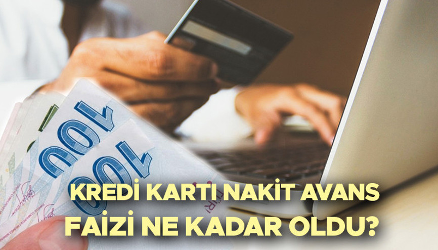 Kredi kartı nakit avans faizi ne kadar oldu Kredi kartı avans ödeme tutarı arttı mı Resmi Gazetede yayımlandı Kredi kartı nakit avans faizi ne kadar oldu Kredi kartı avans ödeme tutarı arttı mı Resmi Gazetede yayımlandı