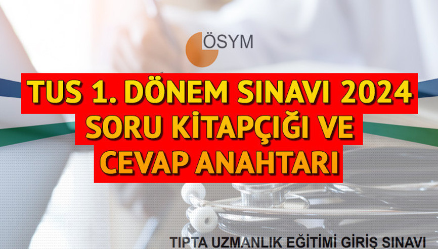 TUS CEVAP ANAHTARI 2024 || ÖSYM TUS temel soru kitapçığı ve cevap anahtarı yayımlandı