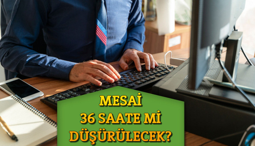 Mesai (Çalışma) saatleri düşecek mi, kısalacak mı Bakan Işıkhandan son dakika açıklama geldi Haftada 36 saat (3 gün izin) formülü masada İşte çalışmalarda son durum Mesai (Çalışma) saatleri düşecek mi, kısalacak mı Bakan Işıkhandan son dakika açıklama geldi Haftada 36 saat (3 gün izin) formülü masada İşte çalışmalarda son durum