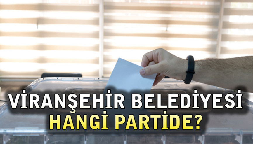 Viranşehir Belediyesi hangi partide, Viranşehir Belediye Başkanı hangi partiden seçildi 2019 yerel seçim sonuçları Viranşehir Belediyesi hangi partide, Viranşehir Belediye Başkanı hangi partiden seçildi 2019 yerel seçim sonuçları
