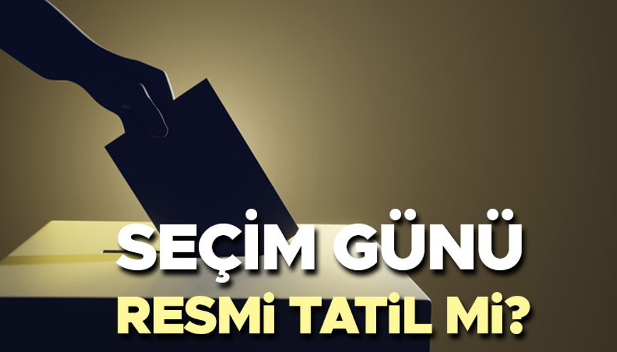 Seçim günü resmi tatil mi 2024 31 Mart seçim günü tatil mi olacak İşte mevzuat bilgisi