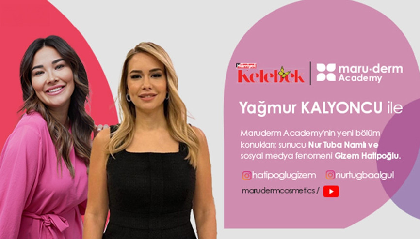 Maruderm Academy’ de bu hafta ünlü anneler ile “Annelik ve Güzellik” konuşacağız