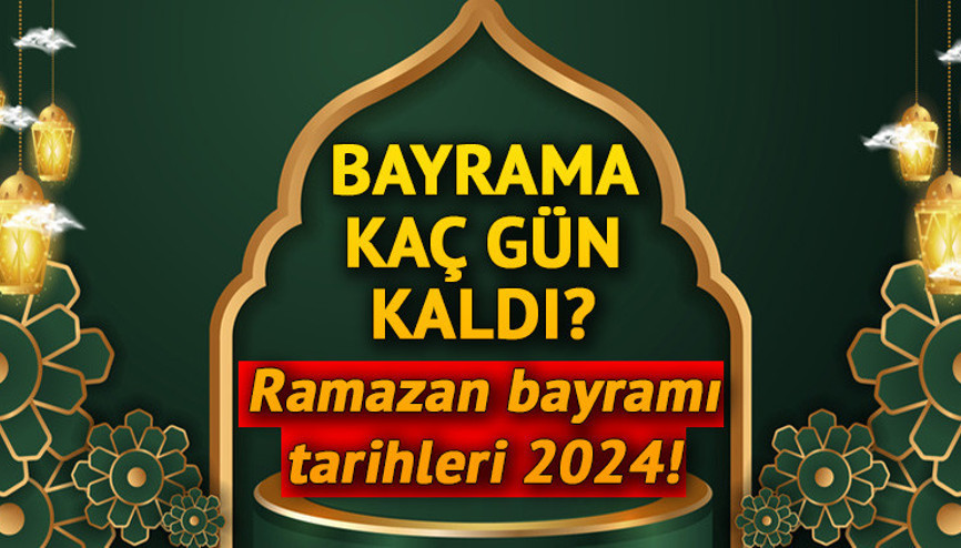BAYRAM TATİLİ KAÇ GÜN 2024 (KAMU VE ÖZEL SEKTÖRE) || Ramazan Bayramı tatili ne zaman başlıyor, bayramın 1. günü ayın kaçında Ramazan arefesi hangi gün  İşte bayram tatili başlangıcı