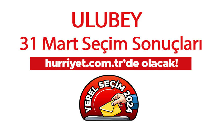 UŞAK - ULUBEY SEÇİM SONUÇLARI 2024 CANLI TAKİP || Uşak - Ulubey 31 Mart belediye yerel seçim sonuçları ve oy oranları Hurriyet.com.tr seçim sayfasında olacak UŞAK - ULUBEY SEÇİM SONUÇLARI 2024 CANLI TAKİP || Uşak - Ulubey 31 Mart belediye yerel seçim sonuçları ve oy oranları Hurriyet.com.tr seçim sayfasında olacak