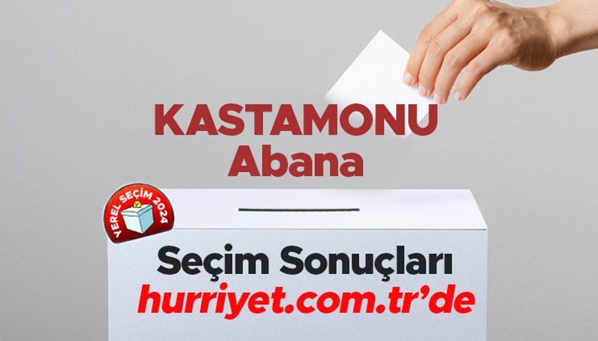 KASTAMONU- Abana SEÇİM SONUÇLARI EKRANI 2024 | Kastamonu, Abana 31 Mart belediye yerel seçim sonuçları ve oy oranları Hurriyet.com.tr seçim sayfasında olacak KASTAMONU- Abana SEÇİM SONUÇLARI EKRANI 2024 | Kastamonu, Abana 31 Mart belediye yerel seçim sonuçları ve oy oranları Hurriyet.com.tr seçim sayfasında olacak