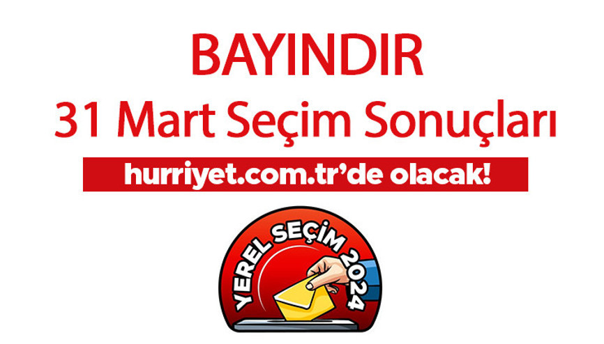İZMİR BAYINDIR SEÇİM SONUÇLARI 2024 - 31 Mart Bayındır Kazanan Belediye Başkanı Adayı, Partisi, Oy Sonuçları ve Oranı