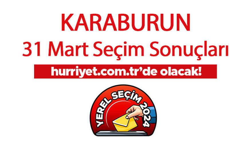 İZMİR KARABURUN SEÇİM SONUÇLARI 2024 - 31 Mart Yerel Seçimi Karaburun Kazanan Belediye Başkanı Adayı, Partisi, Oy Sonuçları ve Oranı
