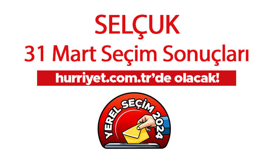İZMİR SELÇUK SEÇİM SONUÇLARI 2024 - 31 Mart Yerel Seçimi Selçuk Kazanan Belediye Başkanı Adayı, Partisi, Oy Sonuçları ve Oranı İZMİR SELÇUK SEÇİM SONUÇLARI 2024 - 31 Mart Yerel Seçimi Selçuk Kazanan Belediye Başkanı Adayı, Partisi, Oy Sonuçları ve Oranı