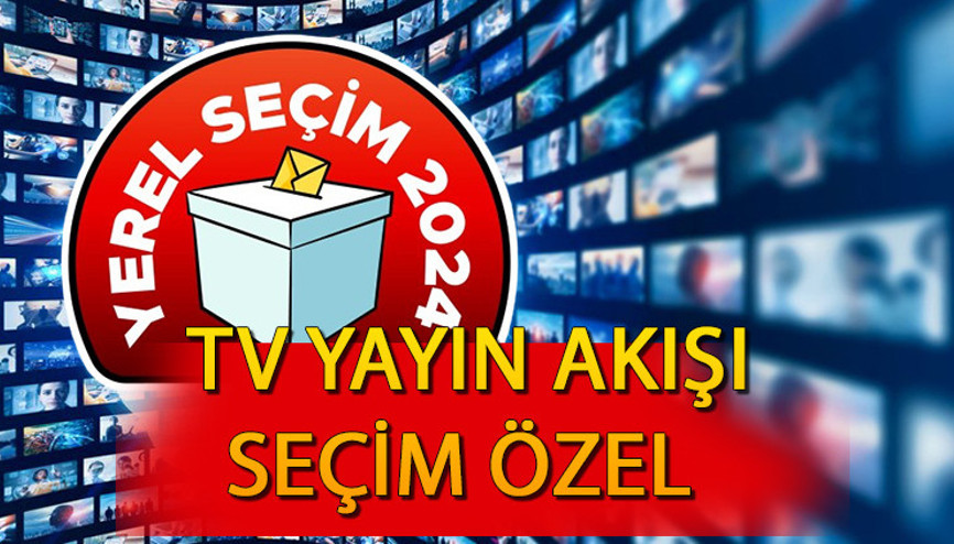 TV YAYIN AKIŞI 31 Mart 2024 Pazar|| Bugün hangi diziler var Seçim özel programları saat kaçta İşte, Kanal D, Show TV, Star TV, TV8, TRT1, ATV, NOW TV yayın akışı