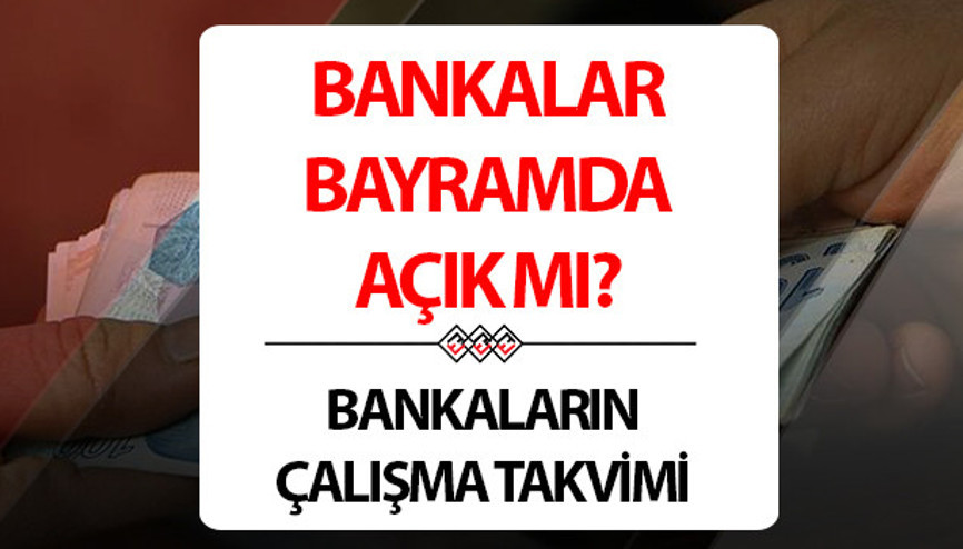 Pazartesi günü bankalar açık mı 8 Nisan 2024 bayramda bankalar çalışıyor mu Bankaların resmi tatil takvimi bilgisi