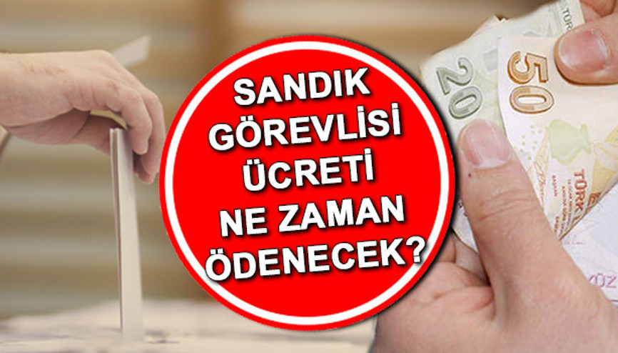 SANDIK GÖREVLİSİ ÜCRETİ 2024 | YSK seçim sandık görevlisi ücreti yattı mı, ne zaman yatacak 31 Mart 2024 seçim sandık görevlisi (seçim görevlisi) ücreti ödeme takvimi son durum