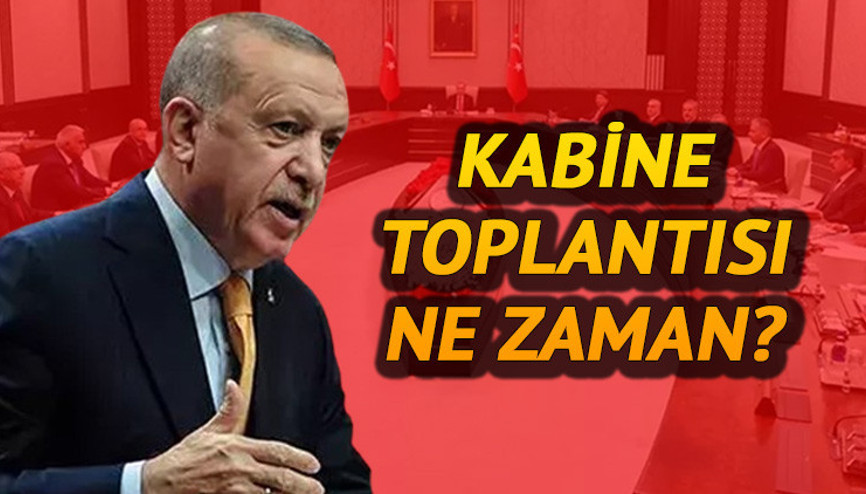 KABİNE TOPLANTISI NE ZAMAN SAAT KAÇTA || Bu hafta Kabine Toplantısı yapılacak mı, gündemdeki konular neler İşte Nisan ayı Cumhurbaşkanlığı Kabine Toplantısı konuları KABİNE TOPLANTISI NE ZAMAN SAAT KAÇTA || Bu hafta Kabine Toplantısı yapılacak mı, gündemdeki konular neler İşte Nisan ayı Cumhurbaşkanlığı Kabine Toplantısı konuları