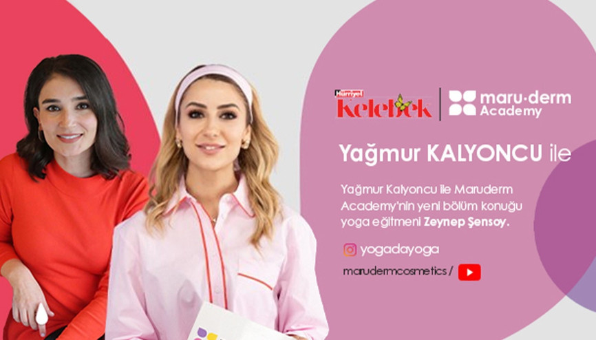 Maruderm Akademy de Bu Hafta Zeynep Şensoy ile Yüz Yogası konuşuyoruz Maruderm Akademy de Bu Hafta Zeynep Şensoy ile Yüz Yogası konuşuyoruz