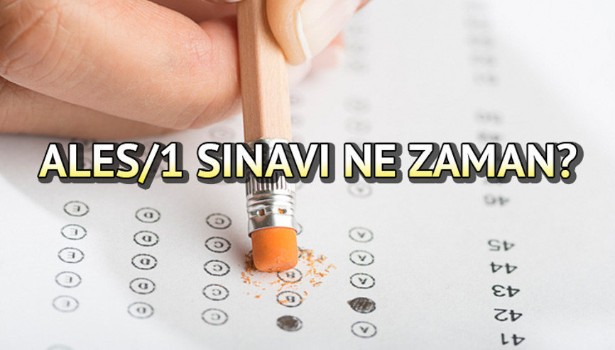 ALES ne zaman, bu Pazar mı 2024 ALES/1 saat kaçta başlayıp, kaçta bitecek ÖSYM sınav oturum bilgisi
