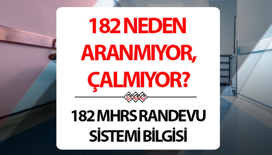 182 neden arar Randevum olmadığı halde 182 anket için arar mı 182 neden arar Randevum olmadığı halde 182 anket için arar mı