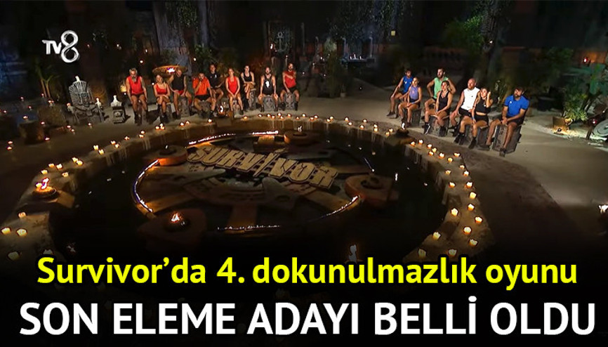 Survivorda haftanın son eleme adayı belli oldu 22 Nisan (dün akşam) Survivor 4. eleme adayı kim oldu, dokunulmazlığı hangi takım kazandı
