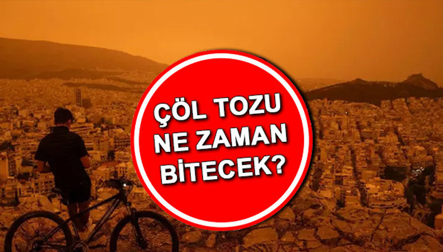 AFRİKA TOZU (ÇÖL TOZU) UYARISI SON DAKİKA | Çöl tozu ne zaman bitecek, hangi illerde görülecek Toz taşınımı nedir, zararları nelerdir Meteorolojiden yeni açıklama
