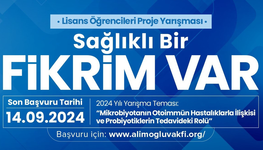 Üniversite öğrencileri için ‘Sağlıklı Bir Fikrim Var Proje Yarışması’