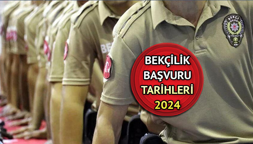 Bekçi alımı başvuru tarihleri 2024 | 1. dönem Çarşı ve Mahalle bekçiliği başvurusu ne zaman yapılacak, tarih belli oldu mu