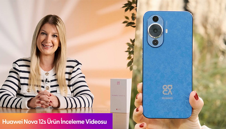 Huawei Nova 12 S incelemesi