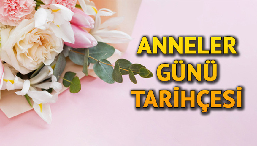 ANNELER GÜNÜ TARİHÇESİ || Anneler Günü anlamı ve önemi nedir Anneler Günü nasıl ortaya çıktı, Türkiye ve dünyada  ilk ne zaman kutlandı