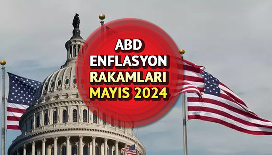ABD ENFLASYON RAKAMLARI MAYIS 2024 (TÜFE verileri) || ABD enflasyon rakamları ne kadar, yüzde kaç oldu Kritik veriler açıklandı ABD ENFLASYON RAKAMLARI MAYIS 2024 (TÜFE verileri) || ABD enflasyon rakamları ne kadar, yüzde kaç oldu Kritik veriler açıklandı