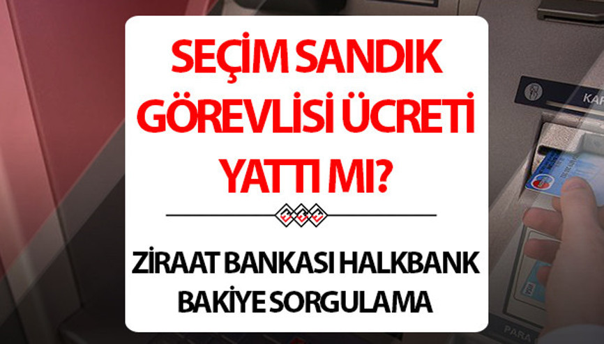 SEÇİM PARASI 2024 SORGULAMA EKRANI BİLGİSİ (Ziraat Bankası) | YSK seçim sandık görevlisi ücreti ne zaman yatacak, yattı mı 31 Mart sandık görevlisi parası nasıl alınır İşte ödeme tarihi bilgisi