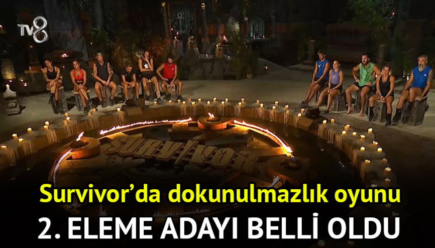 Survivor eleme adayı kim oldu (18 Mayıs) Dün akşam Survivor All Star dokunulmazlığı hangi takım kazandı, eleme potasına kim gitti İşte haftanın 2. eleme adayı