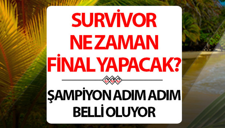 Survivor ne zaman bitecek, final tarihi belli oldu mu Survivor 2024ün şampiyonu belli oluyor Survivor ne zaman bitecek, final tarihi belli oldu mu Survivor 2024ün şampiyonu belli oluyor