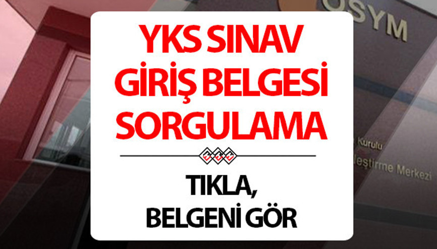 YKS SINAV GİRİŞ BELGESİ SORGULAMA (TIKLA HIZLI GÖRÜNTÜLE) EKRANI 2024 ÖSYM AİS: YKS sınav yerleri nereden öğrenilir TYT-AYT-YDT sınav giriş belgesi indirme sayfası (Aday İşlemleri Sistemi)