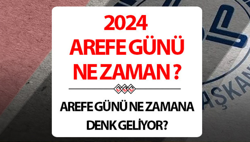 Kurban Bayramı arefesi ne zaman, hangi gün Diyanet, 2024 Kurban Bayramı arefe günü tarih bilgisini paylaştı