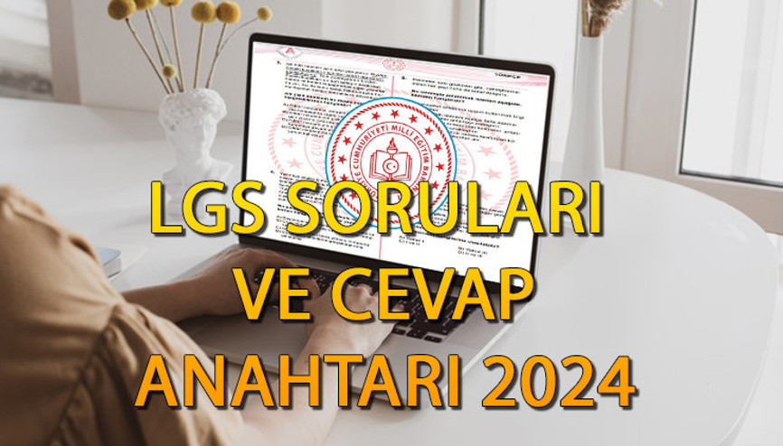 LGS SORULARI VE CEVAP ANAHTARI 2024 (PDF indirme sayfası meb.gov.tr) ||  LGS soruları ve cevap anahtarı 2024 yayınlandı MEB LGS soruları 2024 nereden öğrenilir