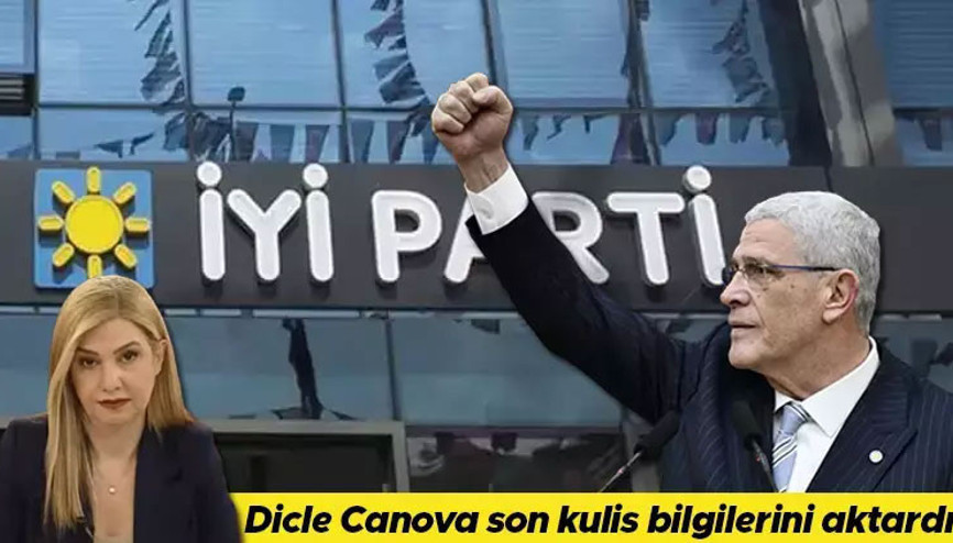 İYİ Parti dağılıyor mu Dicle Canova son gelişmeleri aktardı