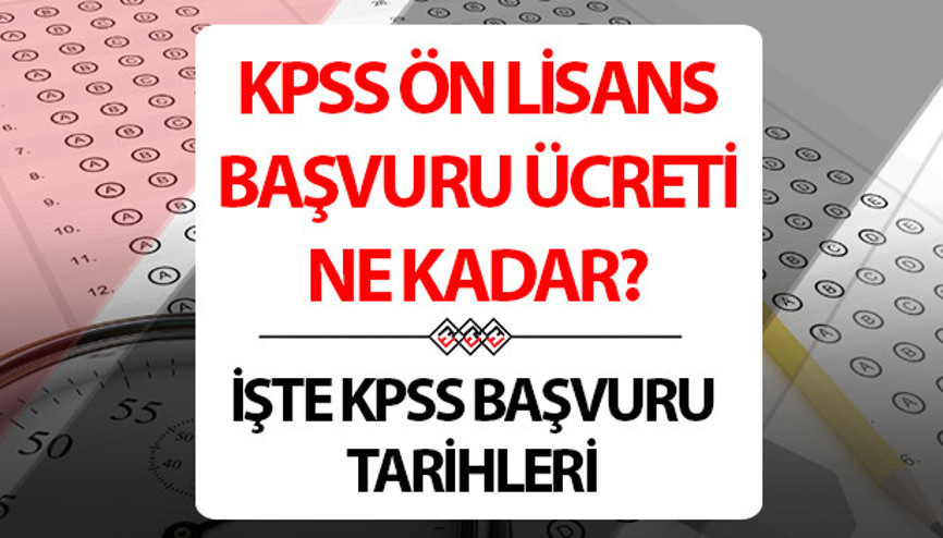 KPSS ÖN LİSANS BAŞVURU ÜCRETİ 2024 | KPSS ön lisans başvuruları ne zaman bitecek, sınav parası nasıl yatırılır ÖSYM KPSS sınav ücreti ödeme tarihi