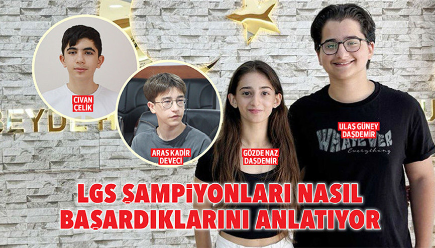 LGS şampiyonları nasıl başardıklarını anlatıyor