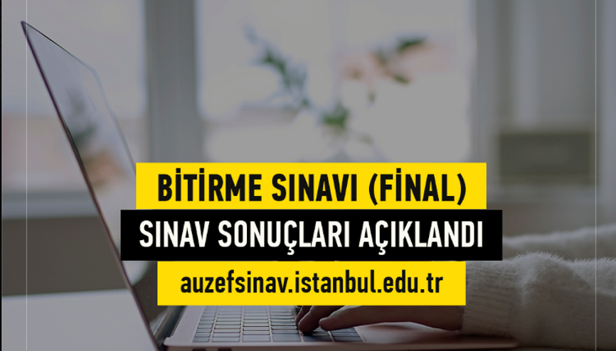 AUZEF SINAV SONUÇLARI SORGULAMA (GÖRÜNTÜLEME) EKRANI | İÜ AUZEF final (bitirme) sınav sonuçları açıklandı AUZEF bütünleme sınavları ne zaman AUZEF SINAV SONUÇLARI SORGULAMA (GÖRÜNTÜLEME) EKRANI | İÜ AUZEF final (bitirme) sınav sonuçları açıklandı AUZEF bütünleme sınavları ne zaman