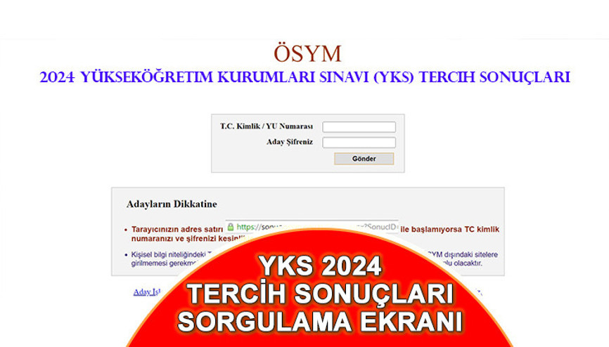 YKS TERCİH SONUCU SORGULAMA (GÖRÜNTÜLEME) EKRANI ÖSYM.gov.tr | Son dakika: 2024 YKS tercih sonuçları ve yerleştirmeleri açıklandı Üniversite yerleştirme 2024 YKS tercih sonucu tıkla (sonuc.osym.gov.tr) öğren