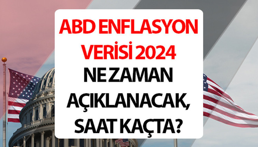 ABD ENFLASYON VERİLERİ 14 AĞUSTOS 2024 ||  ABD enflasyon rakamları ne zaman, saat kaçta açıklanacak, bugün mü açıklanacak ABD TÜFE verileri beklentisi ne yönde