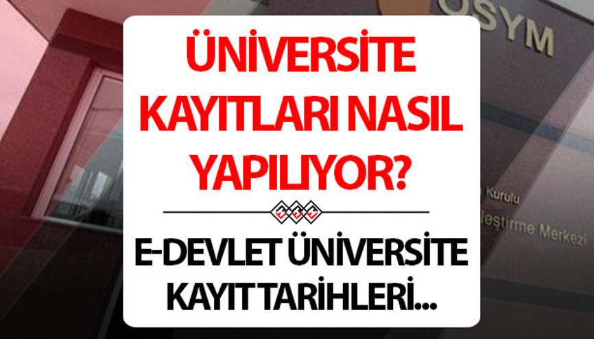 E-Devletten üniversite kaydı nasıl yapılır (Adım Adım) 2025 Üniversite E-Kayıt bilgileri