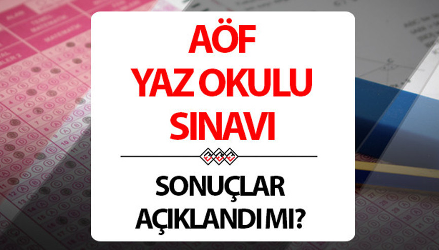 AÖF YAZ OKULU SINAV SONUÇLARI 2024 || Anadolu Üniversitesi Açıköğretim Fakültesi AÖF yaz okulu sonuçları açıklandı mı, ne zaman açıklanacak