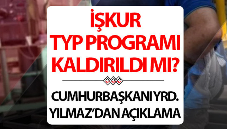 TYP kaldırıldı mı, işe alım yapılmayacak mı TYP yerine yeni program duyuruldu