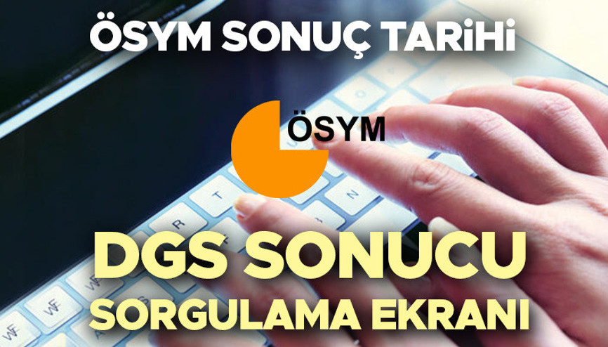 DGS SONUÇLARI 2024 TARİHİ (ÖSYM AÇIKLAMASI) | DGS sonuçları açıklandı mı, ne zaman açıklanacak Tarih belli oldu: ÖSYM DGS sınav sonuçları sorgulama ekranı DGS SONUÇLARI 2024 TARİHİ (ÖSYM AÇIKLAMASI) | DGS sonuçları açıklandı mı, ne zaman açıklanacak Tarih belli oldu: ÖSYM DGS sınav sonuçları sorgulama ekranı
