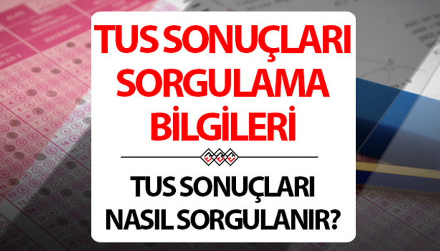 TUS SONUÇLARI SORGULAMA EKRANI 2024 ÖSYM | TUS sınav sonuçları nasıl öğrenilir| 2024 TUS 2. Dönem sınav sonuçları sorgulama bilgileri TUS SONUÇLARI SORGULAMA EKRANI 2024 ÖSYM | TUS sınav sonuçları nasıl öğrenilir| 2024 TUS 2. Dönem sınav sonuçları sorgulama bilgileri