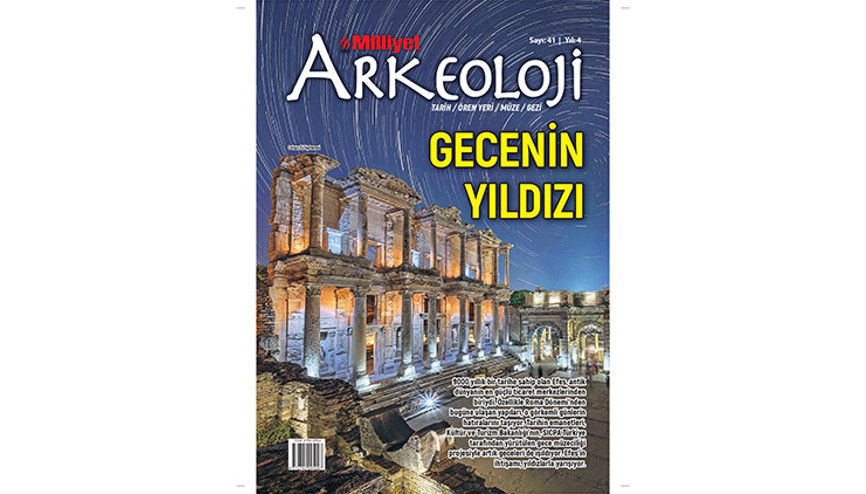 Efesin ışıltısı Milliyet Arkeolojide