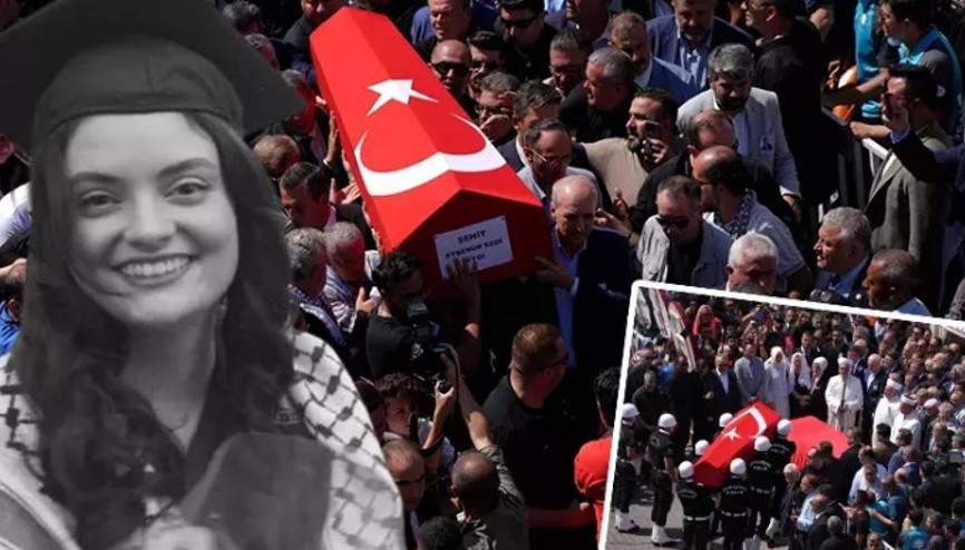 İsrail askerlerinin öldürdüğü Ayşenur Ezgi Eygi son yolculuğuna uğurlandı