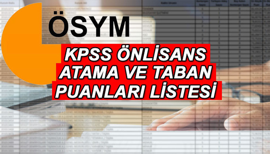 KPSS ÖNLİSANS TABAN VE ATAMA PUANLARI LİSTESİ 2024: Ön lisans KPSS 50,55,60,65,70,75,80,85 puanla nereye atanır, hangi kuruma girilir KPSS taban puanlar açıklandı mı KPSS B Grubu kadroları neler