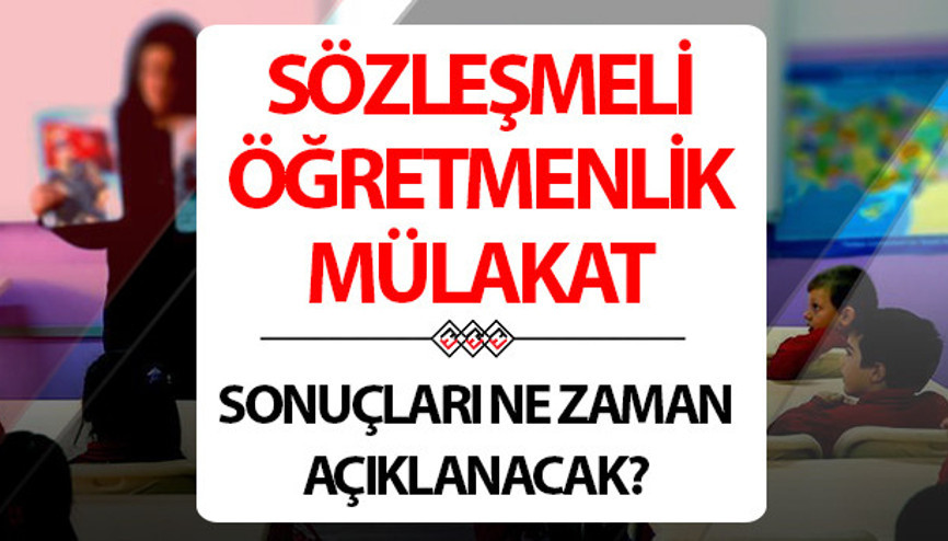 SÖZLEŞMELİ ÖĞRETMENLİK MÜLAKAT SONUÇLARI 2024 SON DAKİKA | MEB 20 bin öğretmen ataması mülakat sonuçları açıklandı mı, ne zaman açıklanacak Kritik tarih