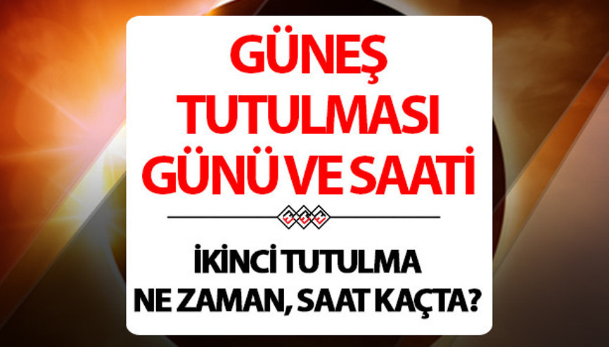 GÜNEŞ TUTULMASI SAATİ VE İZLENECEK YERLER 2024 || Güneş tutulması 2024 ne zaman, saat kaçta, yarın mı Halkalı Güneş Tutulması Türkiyeden görülecek mi, ne kadar sürecek